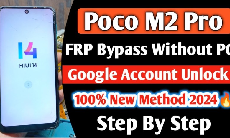 Poco M2 Pro Frp Bypass | Poco M2 Pro Google Account Poco M2 Pro Frp Bypass | Poco M2 Pro Google Account