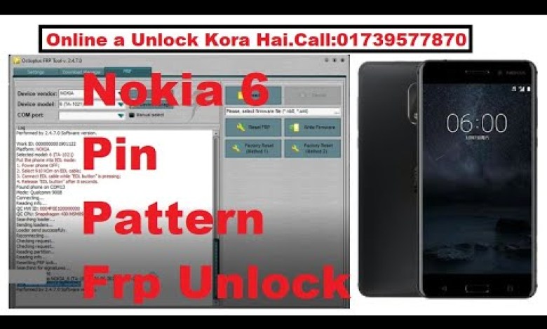 Nokia 6 Pin Pattern Frp Unlock by Octoplus FRP Tool Nokia 6 Pin Pattern Frp Unlock by Octoplus FRP Tool