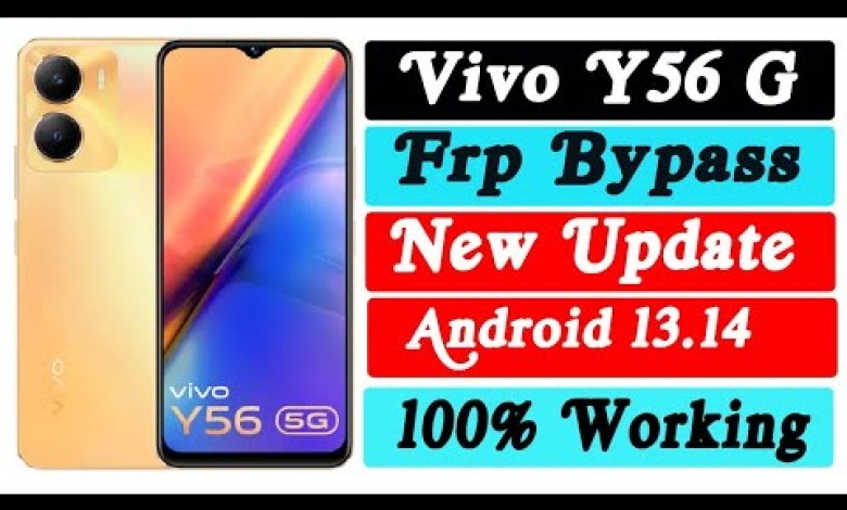 vivo y56 5g frp bypass new 2024 vivo y56 5g Gmail vivo y56 5g frp bypass new 2024 vivo y56 5g Gmail