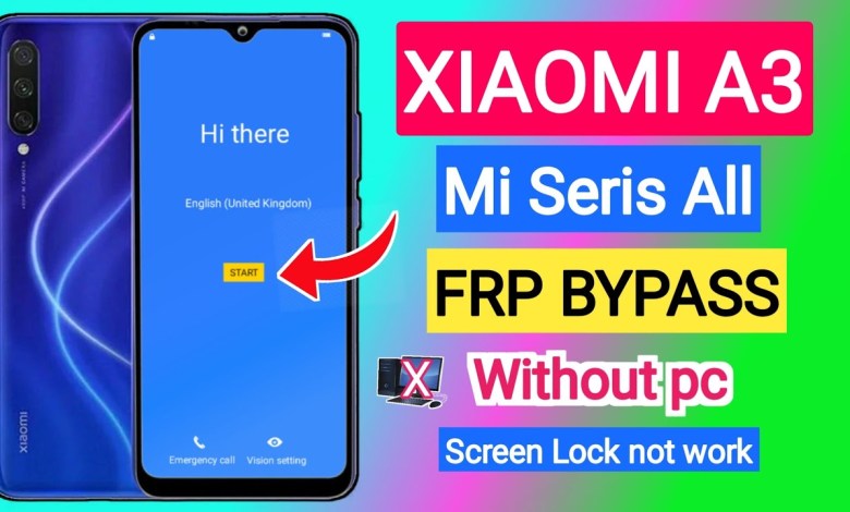 Mi a3 frp bypass without pc | xiaomi a3 frp bypass Mi a3 frp bypass without pc | xiaomi a3 frp bypass