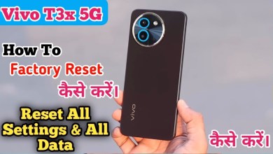 How To Factory Reset Vivo T3x 5G, How To Reset Vivo T3x How To Factory Reset Vivo T3x 5G, How To Reset Vivo T3x
