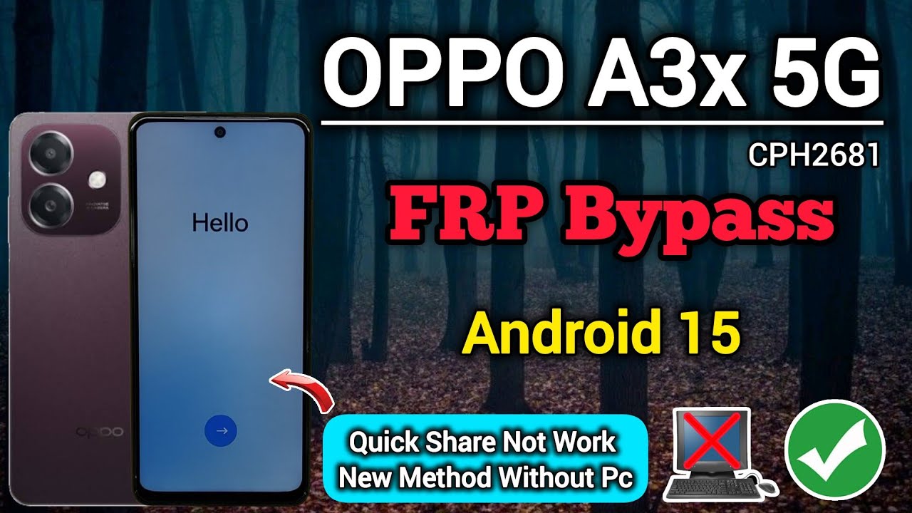 Unlocking Secrets: How to Bypass FRP on the OPPO A3x 5G (CPH2681) with Android 15! Unlocking Secrets: How to Bypass FRP on the OPPO A3x 5G (CPH2681) with Android 15!