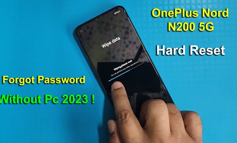 OnePlus Nord N200 5G Forgot Password ? Hard Factory OnePlus Nord N200 5G Forgot Password ? Hard Factory