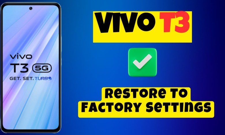 Vivo T3 Factory Data Reset || Hard Reset || Reset All Vivo T3 Factory Data Reset || Hard Reset || Reset All