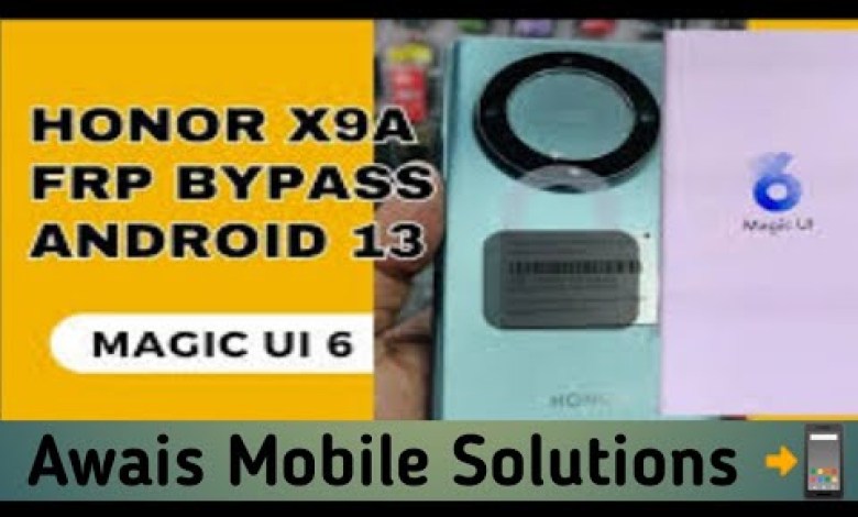 Huawei Honor X9A Frp Bypass Unlock Tool. Honor Android Huawei Honor X9A Frp Bypass Unlock Tool. Honor Android