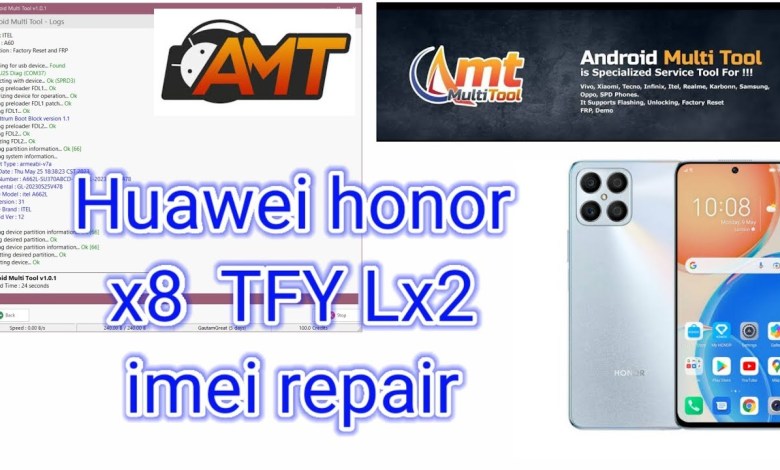 Huawei honor x8 imei repair || AMT tool || TFY LX2 Huawei honor x8 imei repair || AMT tool || TFY LX2