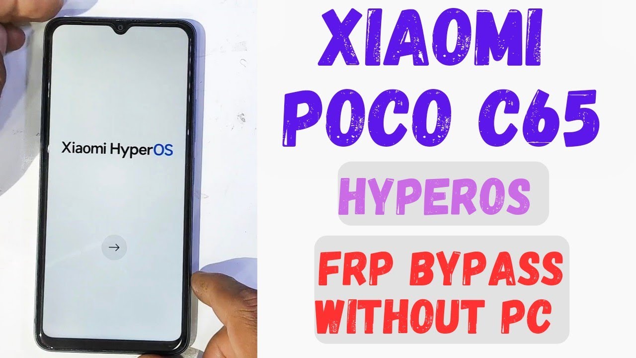 Xiaomi poco C65 hyperOS frp bypass without pc Xiaomi poco C65 hyperOS frp bypass without pc