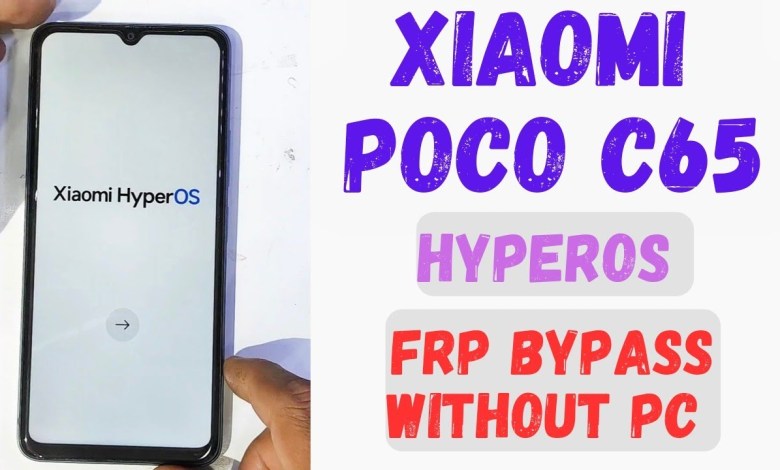 Xiaomi poco C65 hyperOS frp bypass without pc Xiaomi poco C65 hyperOS frp bypass without pc