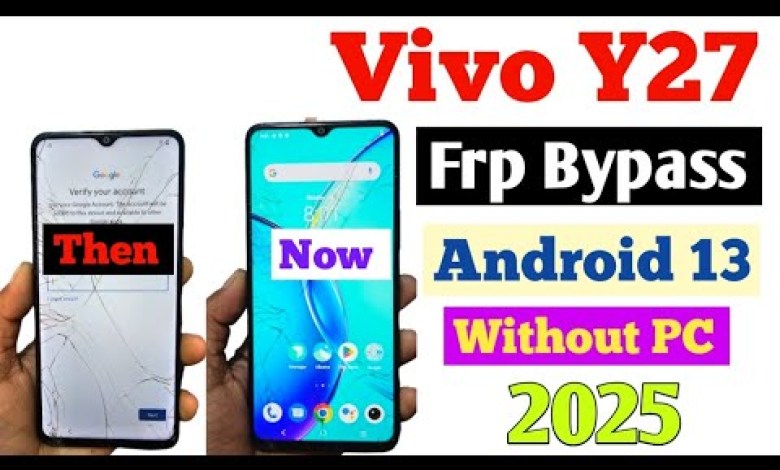 Curious about how to bypass FRP on Vivo Y27? Discover the VivoY27 Google Account Bypass method Curious about how to bypass FRP on Vivo Y27? Discover the VivoY27 Google Account Bypass method