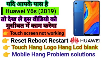 Huawei Y6s 2019 Touch screen not working Touch Hang Huawei Y6s 2019 Touch screen not working Touch Hang