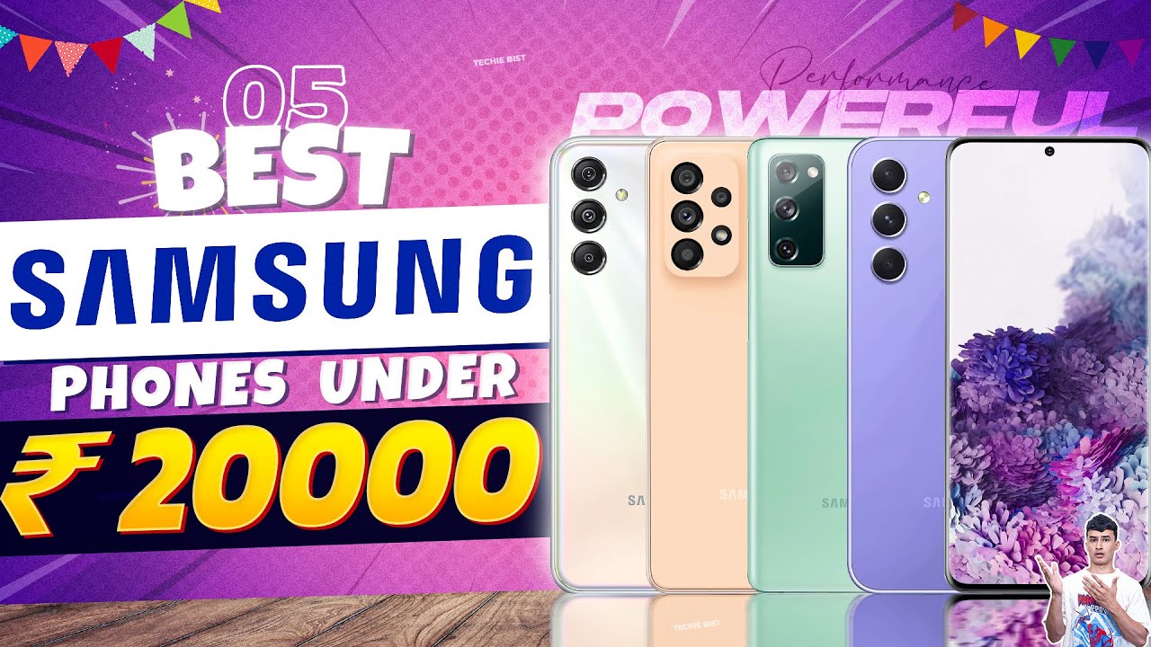 Top 5 Best Samsung Smartphone Under 20000 in 2023 Top 5 Best Samsung Smartphone Under 20000 in 2023
