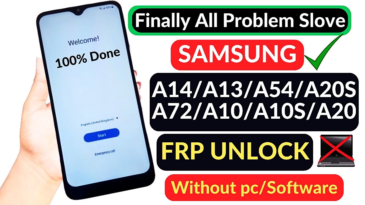SAMSUNG A14, A13, A54, A23, A72 ,A10 Frp SAMSUNG A14, A13, A54, A23, A72 ,A10 Frp