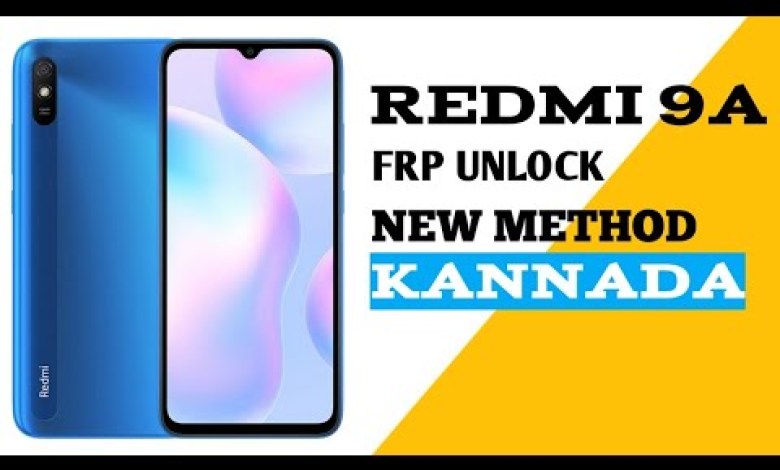 Redmi 9 9A 9C Frp Unlock New Method UMT TOOL KANNADA Redmi 9 9A 9C Frp Unlock New Method UMT TOOL KANNADA