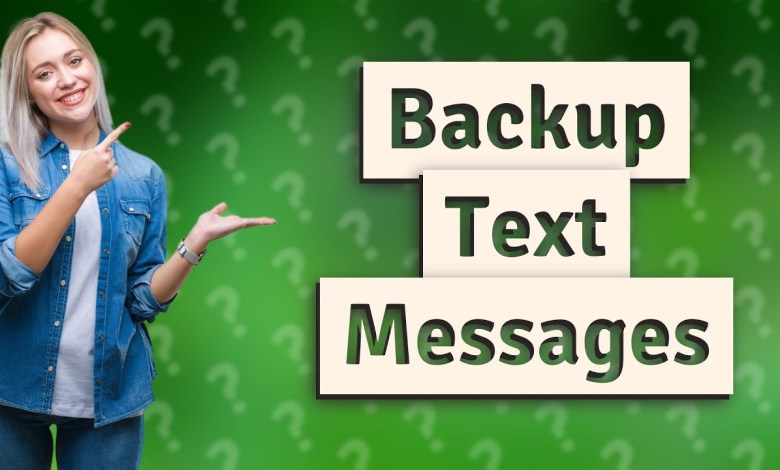 How do I backup my text messages on my Samsung? How do I backup my text messages on my Samsung?