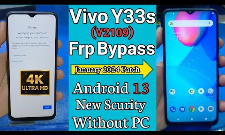 Y33s Vivo Frp Bypass Android 13 Without PC|Y33s Google Y33s Vivo Frp Bypass Android 13 Without PC|Y33s Google