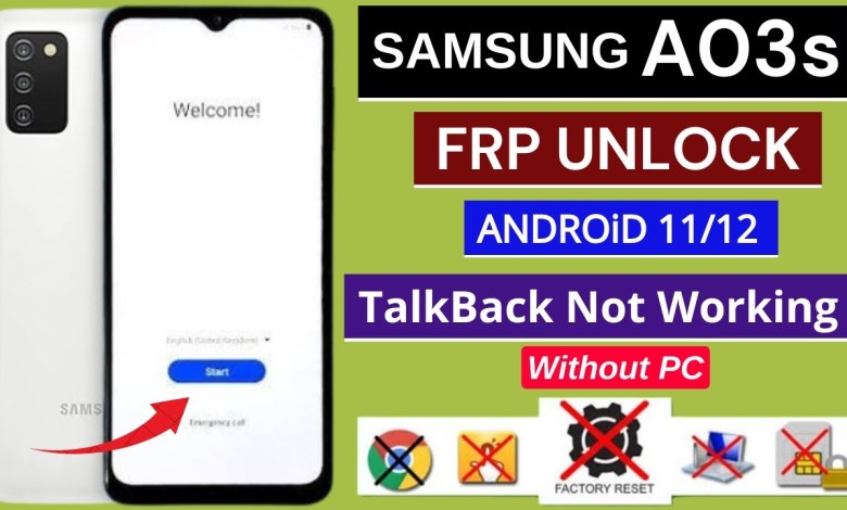 Curious about Samsung A03s Frp Bypass? Discover why Talk-back is Not Working on Android Curious about Samsung A03s Frp Bypass? Discover why Talk-back is Not Working on Android