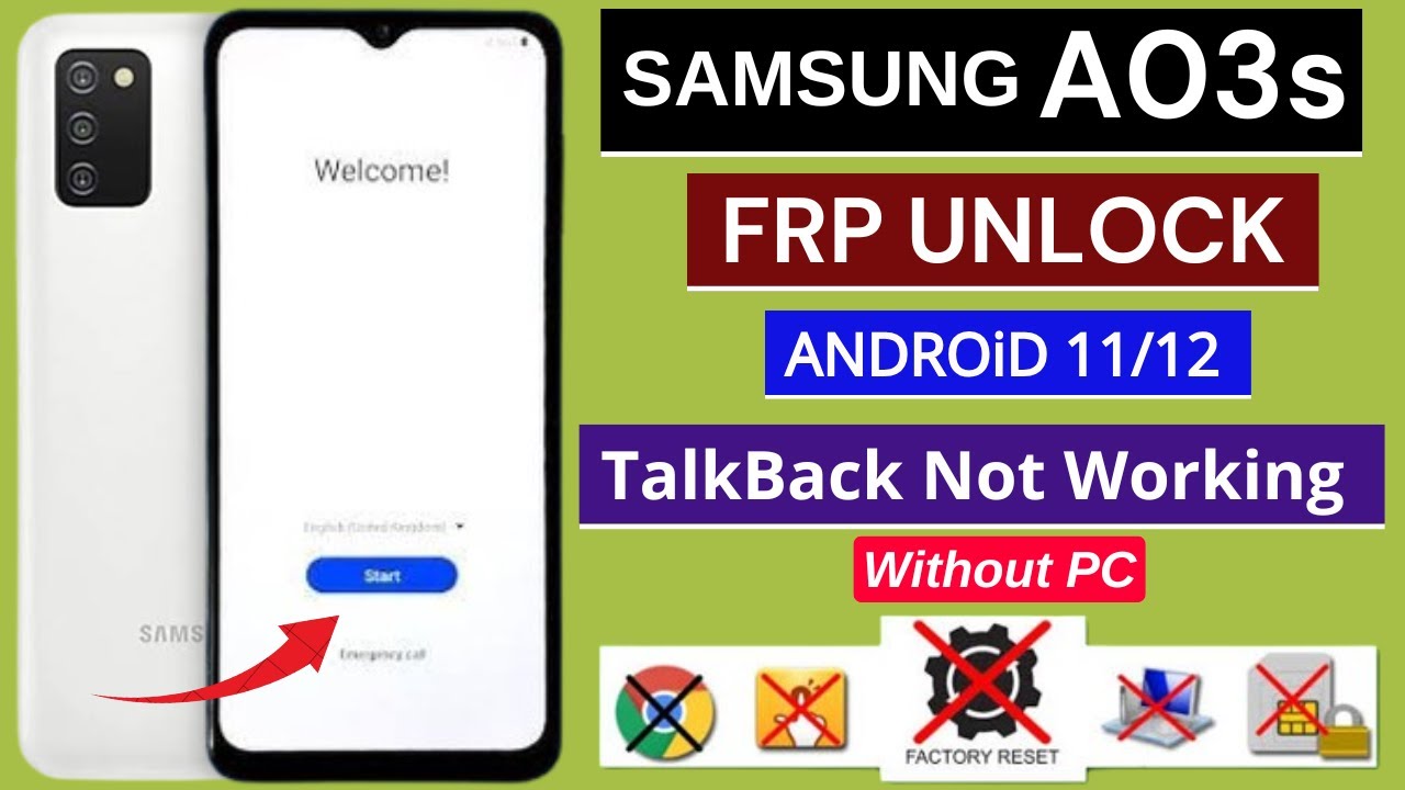 Curious about Samsung A03s Frp Bypass? Discover why Talk-back is Not Working on Android Curious about Samsung A03s Frp Bypass? Discover why Talk-back is Not Working on Android
