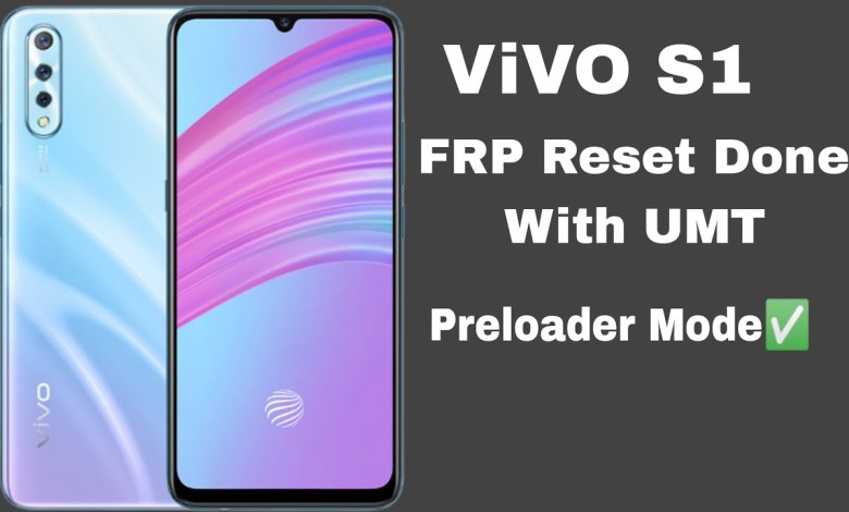ViVO S1 Frp Bypass Reset Done With UMT ViVO S1 Frp Bypass Reset Done With UMT