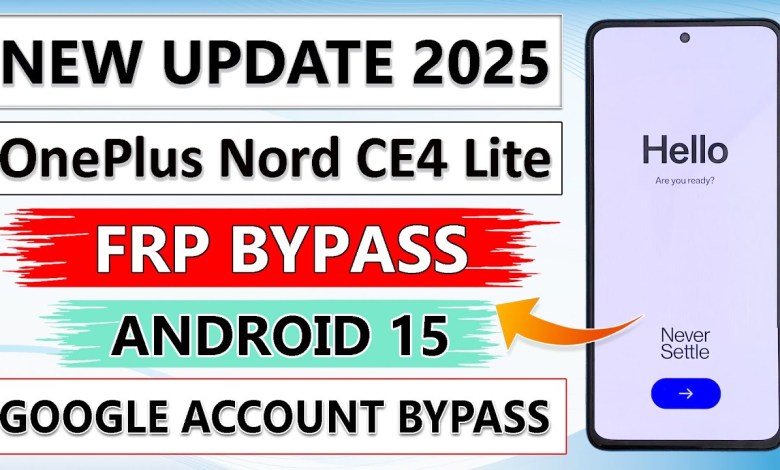 Unlock the OnePlus Nord CE4 Lite with a Bypass Method in 2025 – Plus, a Sneak Peek at Android 15! Unlock the OnePlus Nord CE4 Lite with a Bypass Method in 2025 – Plus, a Sneak Peek at Android 15!