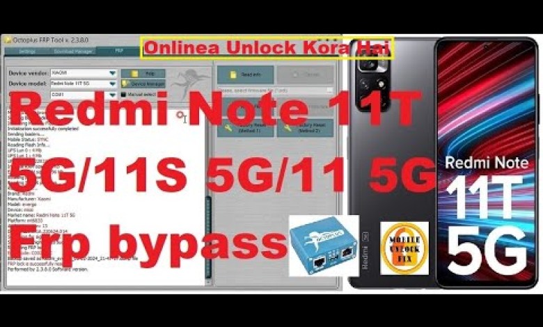 Redmi Note 11T 5G Frp Unlock Octoplus FRP Tool by Redmi Note 11T 5G Frp Unlock Octoplus FRP Tool by