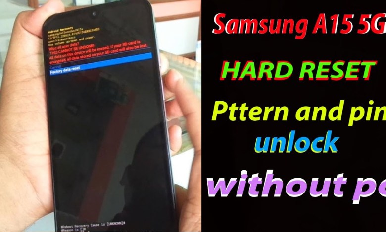 Samsung A15 5G Hard reset and remove pattern lock Samsung A15 5G Hard reset and remove pattern lock