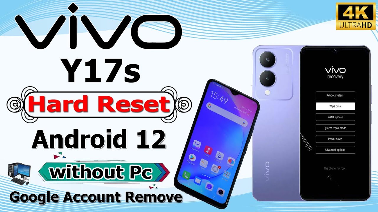 Vivo Y17s Hard Reset/Vivo Y17s (V2310) Hard Vivo Y17s Hard Reset/Vivo Y17s (V2310) Hard