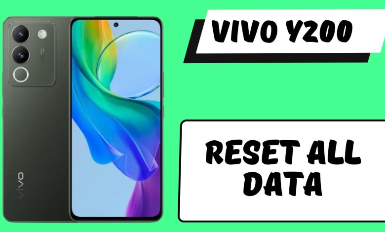 Reset All Data Vivo Y200 || How to reset all data || Reset All Data Vivo Y200 || How to reset all data ||