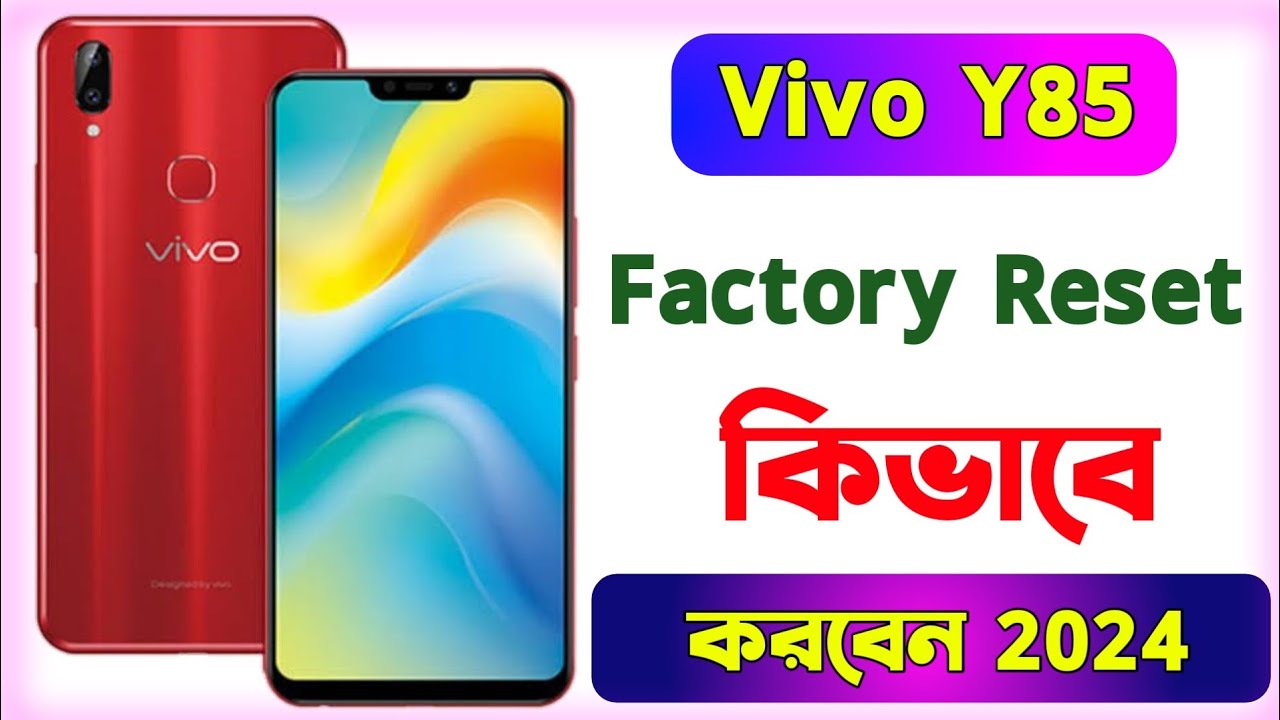 Vivo Y85 Hard Reset / and all Vivo Phone Hard Reset Vivo Y85 Hard Reset / and all Vivo Phone Hard Reset