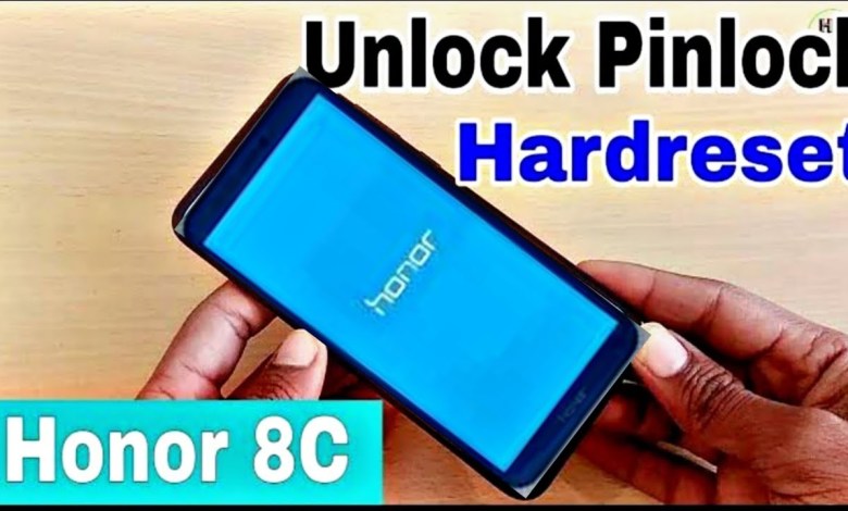 honor 8c,unlock pinlock honor 8c factory reset Honor 8C honor 8c,unlock pinlock honor 8c factory reset Honor 8C