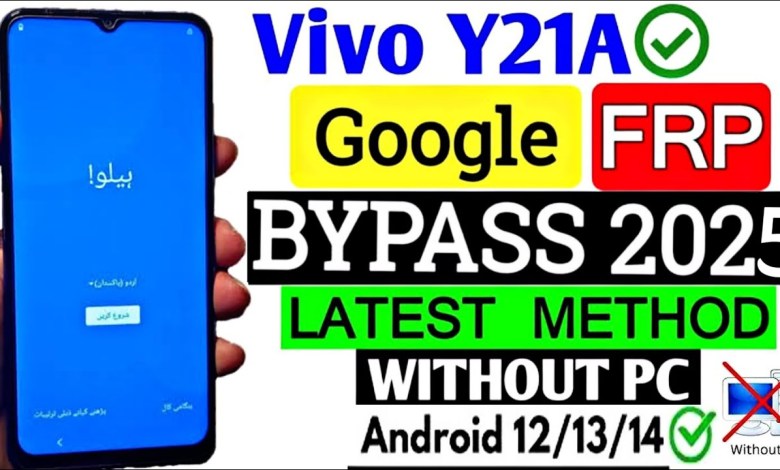 Unlock Vivo Y21A FRP bypass on Android 11 in 2025 – How to bypass Vivo Y21 FRP Unlock Vivo Y21A FRP bypass on Android 11 in 2025 – How to bypass Vivo Y21 FRP