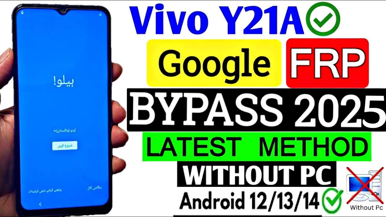Unlock Vivo Y21A FRP bypass on Android 11 in 2025 – How to bypass Vivo Y21 FRP Unlock Vivo Y21A FRP bypass on Android 11 in 2025 – How to bypass Vivo Y21 FRP