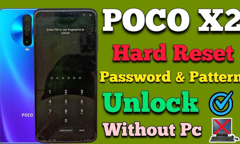 POCO X2 Hard Reset || Password Unlock || Pattern Remove POCO X2 Hard Reset || Password Unlock || Pattern Remove
