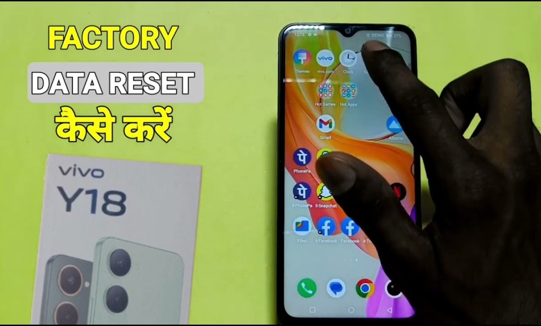 How To Fectory Data Reset Vivo Y18 | Vivo Y18 को Full How To Fectory Data Reset Vivo Y18 | Vivo Y18 को Full