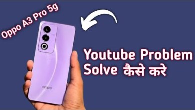 Oppo A3 Pro 5g youtube is not working, how to solve it Oppo A3 Pro 5g youtube is not working, how to solve it
