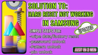 Hard Reset Not Working in Samsung Smartphone Fix Hard Reset Not Working in Samsung Smartphone Fix
