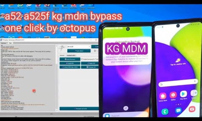 a52 a525f kg mdm bypass one click with octopus a52 a525f kg mdm bypass one click with octopus