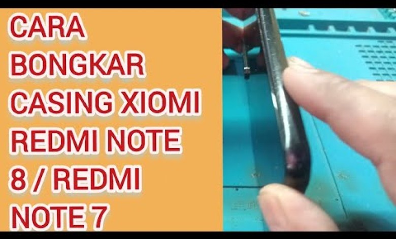 HOW TO DISASSEMBLE THE XIOMI REDMI NOTE 8 / REDMI NOTE HP CASE HOW TO DISASSEMBLE THE XIOMI REDMI NOTE 8 / REDMI NOTE HP CASE