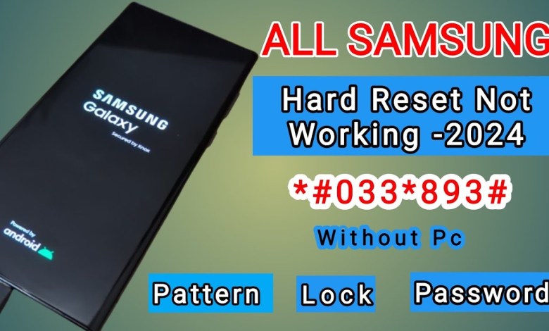 Samsung Mobile Hard Reset Not Working || How to Unlock Samsung Mobile Hard Reset Not Working || How to Unlock