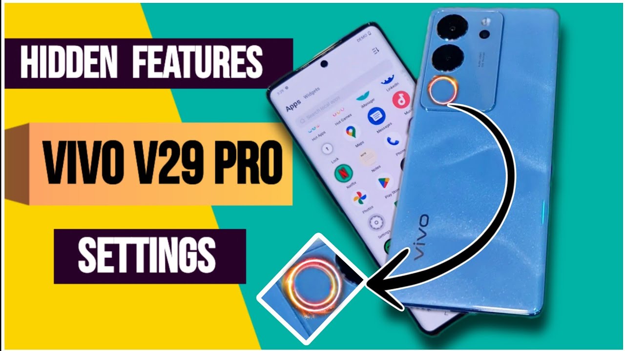 VIVO V29 Pro Hidden Features and Settings | Complete VIVO V29 Pro Hidden Features and Settings | Complete