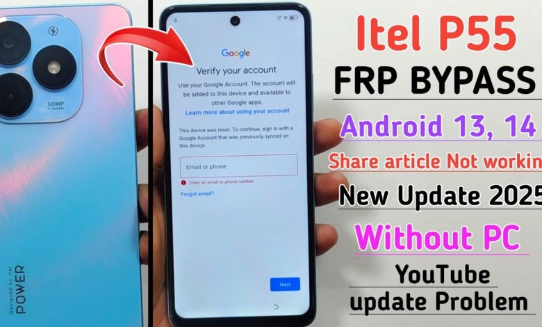 Unlock the Secrets: Effortless FRP Bypass for Itel P55 (A666L) – 2025 Edition! Curious How? Unlock the Secrets: Effortless FRP Bypass for Itel P55 (A666L) – 2025 Edition! Curious How?