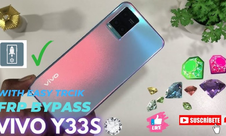How to Bypass Frp on Vivo Y33s and All Vivo Models with Google Account How to Bypass Frp on Vivo Y33s and All Vivo Models with Google Account