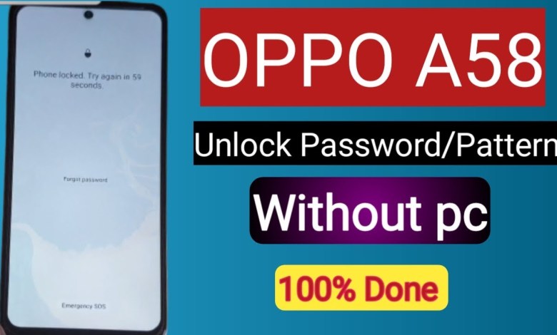 Hard Reset Oppo A58 Forgot Pattern screen lock|oppo A58 Hard Reset Oppo A58 Forgot Pattern screen lock|oppo A58
