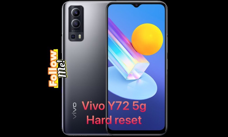Vivo Y72 5G hard reset Vivo Y72 5G hard reset