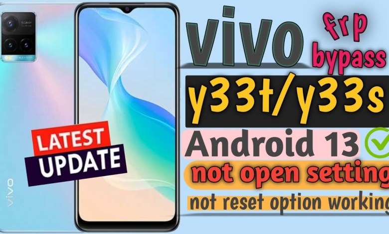 Curious about Vivo Y33T FRP Bypass? Learn how to bypass FRP on your phone! Curious about Vivo Y33T FRP Bypass? Learn how to bypass FRP on your phone!