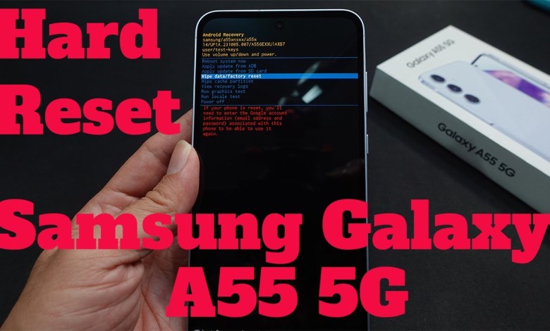 How to Hard Reset Samsung Galaxy A55 5G How to Hard Reset Samsung Galaxy A55 5G