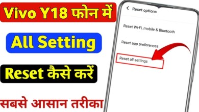 How to reset settings in Vivo Y18? Vivo Y18 all How to reset settings in Vivo Y18? Vivo Y18 all