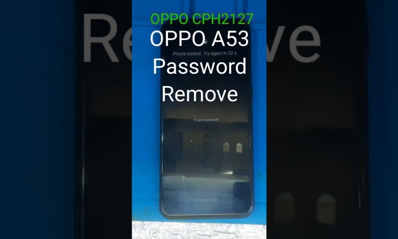 Oppo A53 Password Remove, #gazi_mobile_service_center Oppo A53 Password Remove, #gazi_mobile_service_center