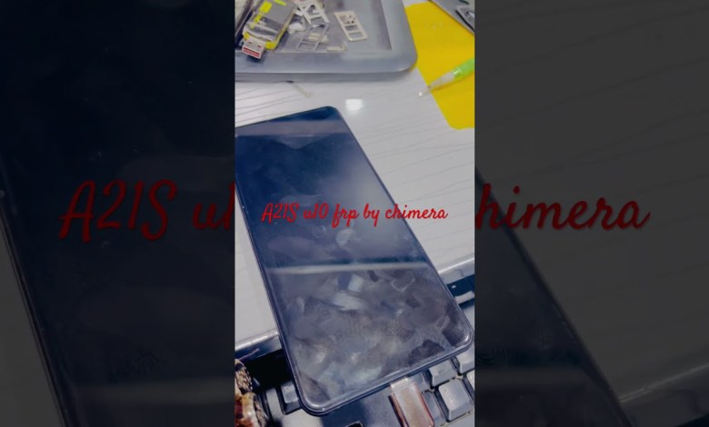 Samsung A21S u10 u9 u8 all binary frp by chimera tool Samsung A21S u10 u9 u8 all binary frp by chimera tool