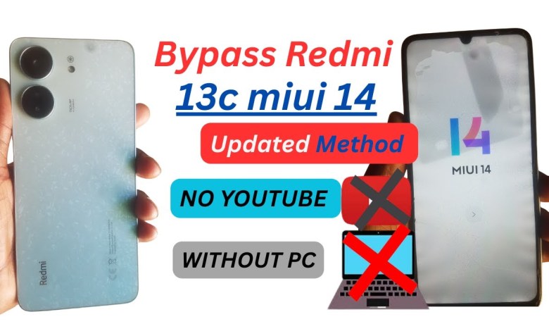 Unlocking the Secrets: Bypass FRP on Redmi 13C with MIUI 14 – 100% Working, No PC Required! Unlocking the Secrets: Bypass FRP on Redmi 13C with MIUI 14 – 100% Working, No PC Required!
