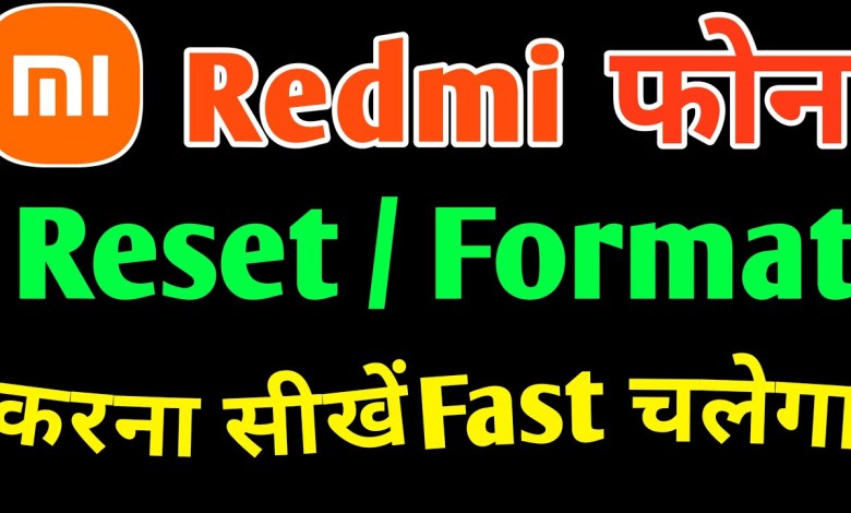 How to reset Redmi phone? redmi mobile reset How to reset Redmi phone? redmi mobile reset